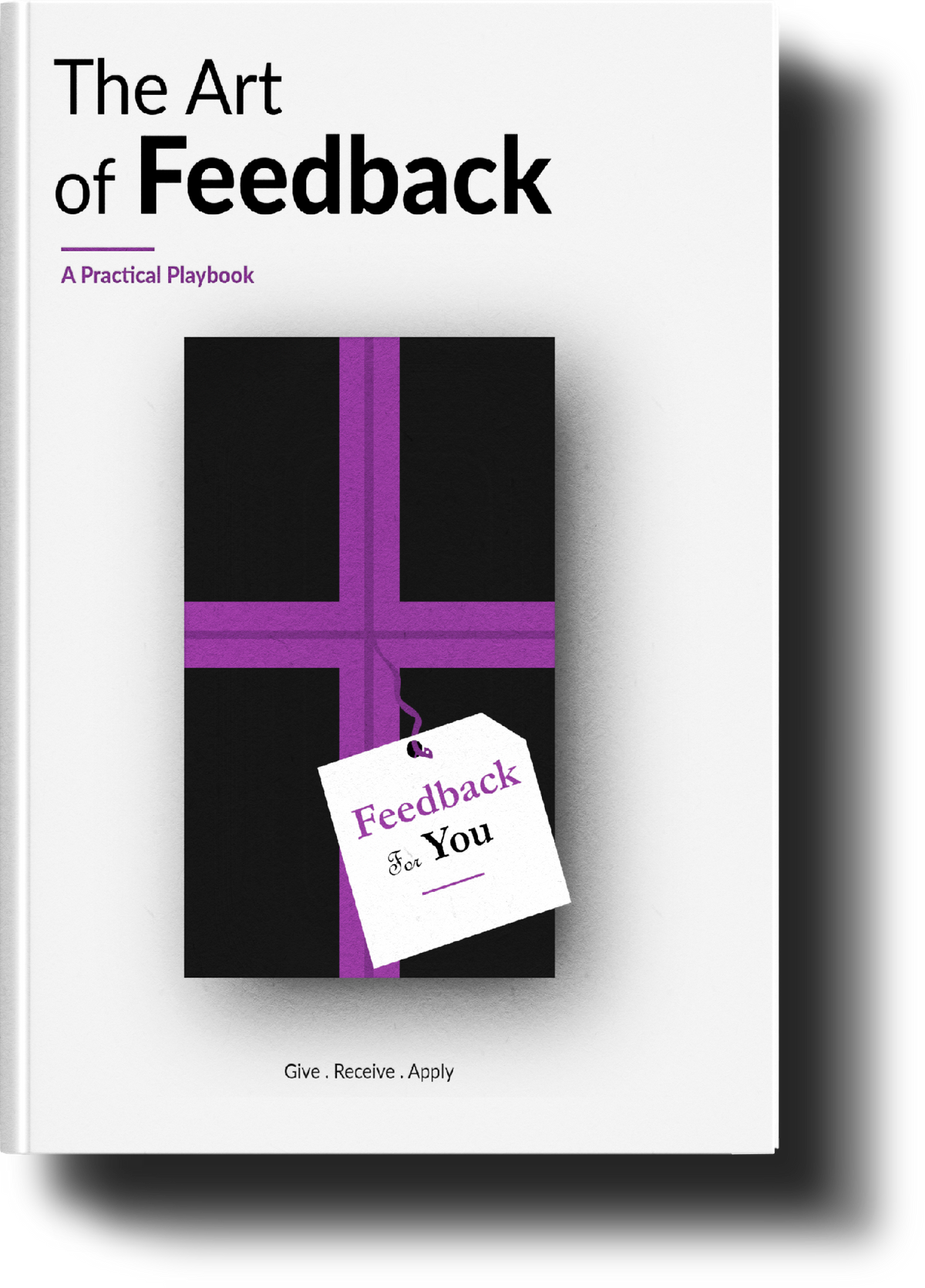The Art of Feedback